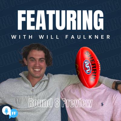 AFL Preview | Round 8 - Depleted Eagles, Lewis to fire, and is Fyfe back?