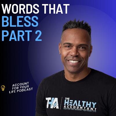 Words that bring blessing, easily Part 2