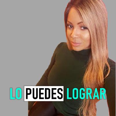 EP 45 | NO NECESITAS DINERO, NECESITAS FE | LO PUEDES LOGRAR PODCAST | CON ELIZABETH RAMIREZ