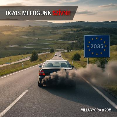 Villanyóra #298  – Úgyis mi fogunk szívni!
