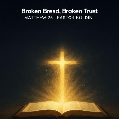 Broken Bread, Broken Trust Broken Bread, Broken Trust