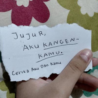 Eps. 06 - Jujur, aku kangen kamu.