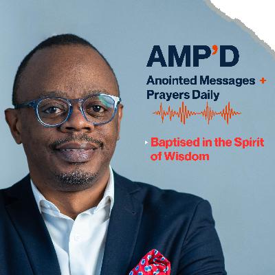 Baptised in the Spirit of Wisdom