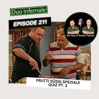 Episode #211 - Frutty Süßi Speziale Quiz Pt. 2
