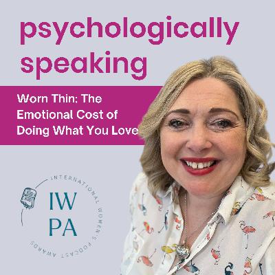 Worn Thin: The Emotional Cost of Doing What You Love
