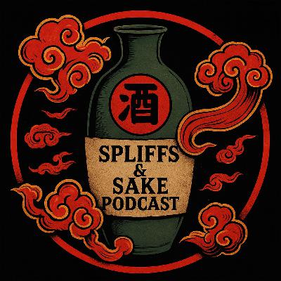 Shinzō wo Sasageyo! | Spliffs and Sake Podcast (S2E2)