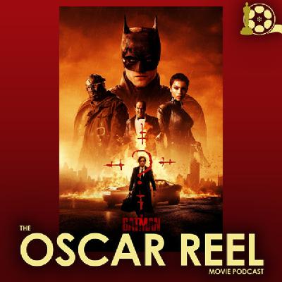 ORMP - The Batman (2022) Review