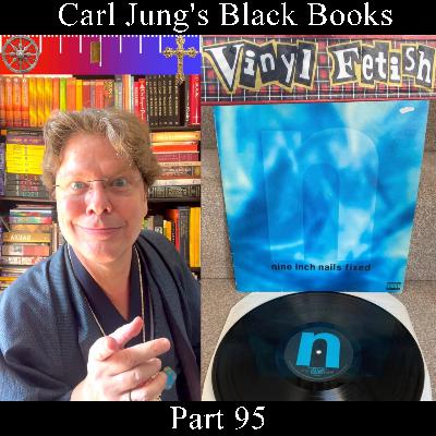 Carl Jung, Black Books - Part 95 Carl Jung, Black Books - Part 95
