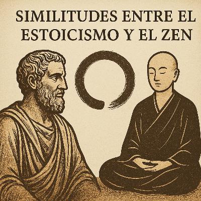 Similitudes entre el Estoicismo y el Zen Similitudes entre el Estoicismo y el Zen