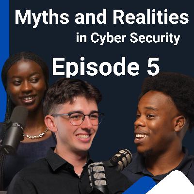 InCyber Podcast - Episode 5: Myths and Realities in Cyber Security