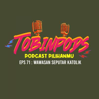Wawasan Seputar Katolik