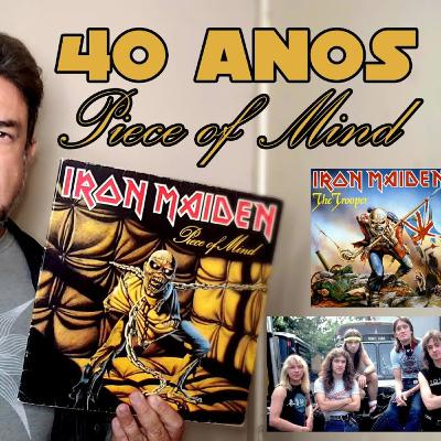 Piece of Mind, clássico do Iron Maiden, completa 40 anos!