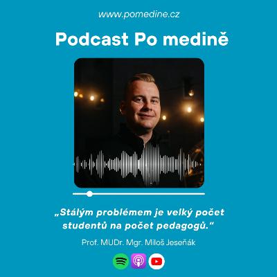 #64 Prof. MUDr. Mgr. Miloš Jeseňák: „Stálým problémem je velký počet studentů na počet pedagogů.“ #64 Prof. MUDr. Mgr. Miloš Jeseňák: „Stálým problémem je velký počet studentů na počet pedagogů.“