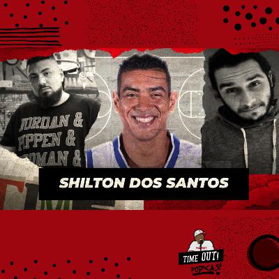 SHILTON / EP 27 / TIMEOUT! PODCAST SHILTON / EP 27 / TIMEOUT! PODCAST