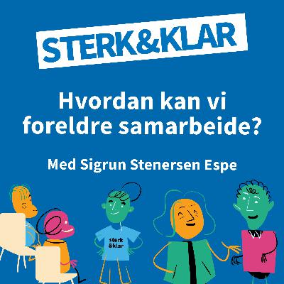 Hvordan kan vi foreldre samarbeide?