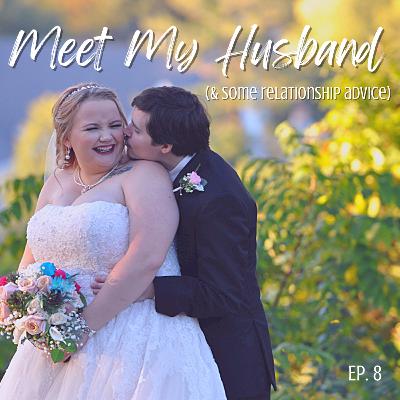 Meet My Husband (& some relationship advice) ft. Nick Zopp Meet My Husband (& some relationship advice) ft. Nick Zopp