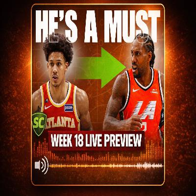 NBA Supercoach Week 18: The Home Stretch | Kawhi Leonard Must Have!