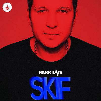 Dj Skif - Special Mix For Kinetika x Park Live Moscow - 2019
