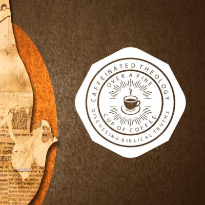 Caffeinated Theology, Season 3 Episode 1,” How ’Bout The Holy Spirit?” Caffeinated Theology, Season 3 Episode 1,” How ’Bout The Holy Spirit?”