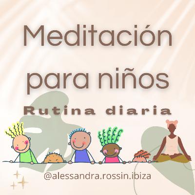 Para niños. Rutina diaria.