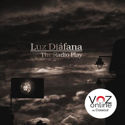 Ep.6 | Luz Diáfana (versão em inglês)