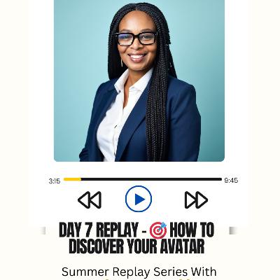 🎙️ EPISODE 7: Discover Your Avatar – The One Person You're Called to Serve