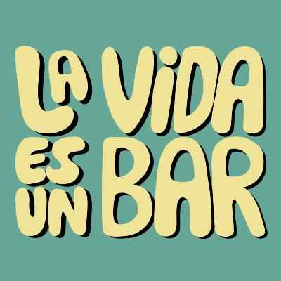 La Vida es un Bar 10 - Invita la Casa: DIK, Ratola, Epsilon Gevo La Vida es un Bar 10 - Invita la Casa: DIK, Ratola, Epsilon Gevo