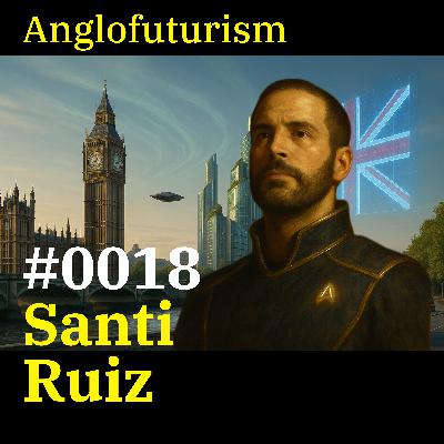 Santi Ruiz on America's Techno-Industrial Master Plan