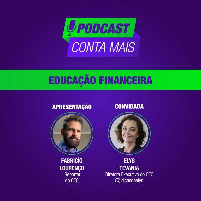 Conta Mais - Educação Financeira - Programa #1
