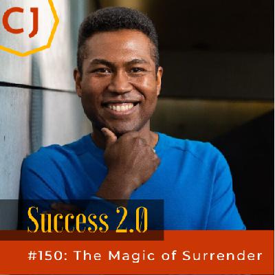 The Magic of Surrender with Kute Blackson