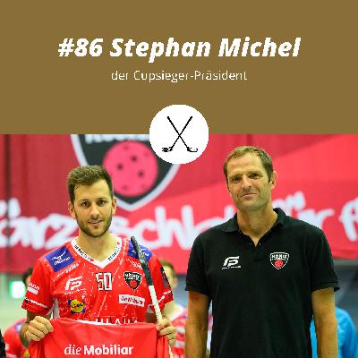 #86 Stephan Michel, der Cupsieger-Präsident