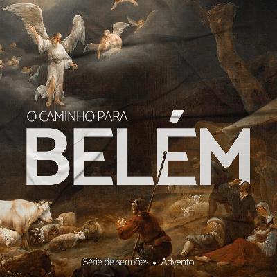 2. O Rei está chegando! Preparem-se! | Isaias 7.10-16