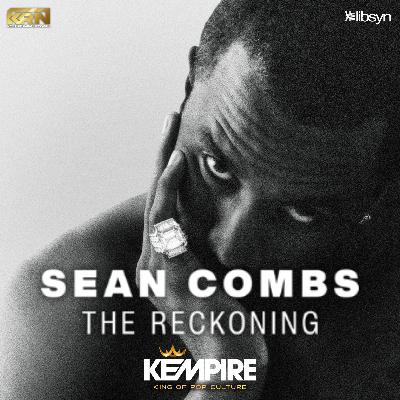 Sean Combs EXPOSED: Netflix's The Reckoning Is Worse Than We Thought