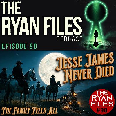 What If Jesse James Was Never Caught? -With Daniel and Theresa Duke What If Jesse James Was Never Caught? -With Daniel and Theresa Duke