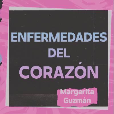 Episodio 49: 📻 ENFERMEDADES DEL CORAZÓN || MARGARITA GUZMÁN || 04-06-2023 Episodio 49: 📻 ENFERMEDADES DEL CORAZÓN || MARGARITA GUZMÁN || 04-06-2023