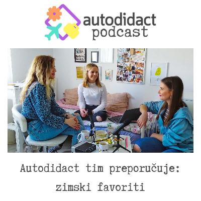 Autodidact tim preporučuje: ZIMSKI FAVORITI