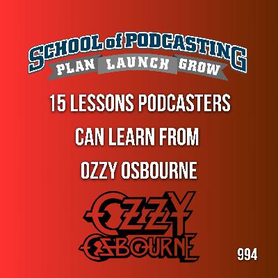 15 Lessons Podcasters Can learn From  Ozzy Osbourne