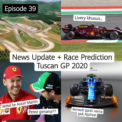 S1E39 - Race Prediction: 2020 Tuscan GP 2020 + News Update S1E39 - Race Prediction: 2020 Tuscan GP 2020 + News Update