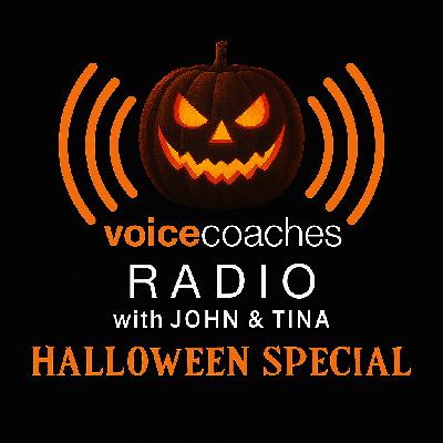 Voice Coaches Radio Halloween Special