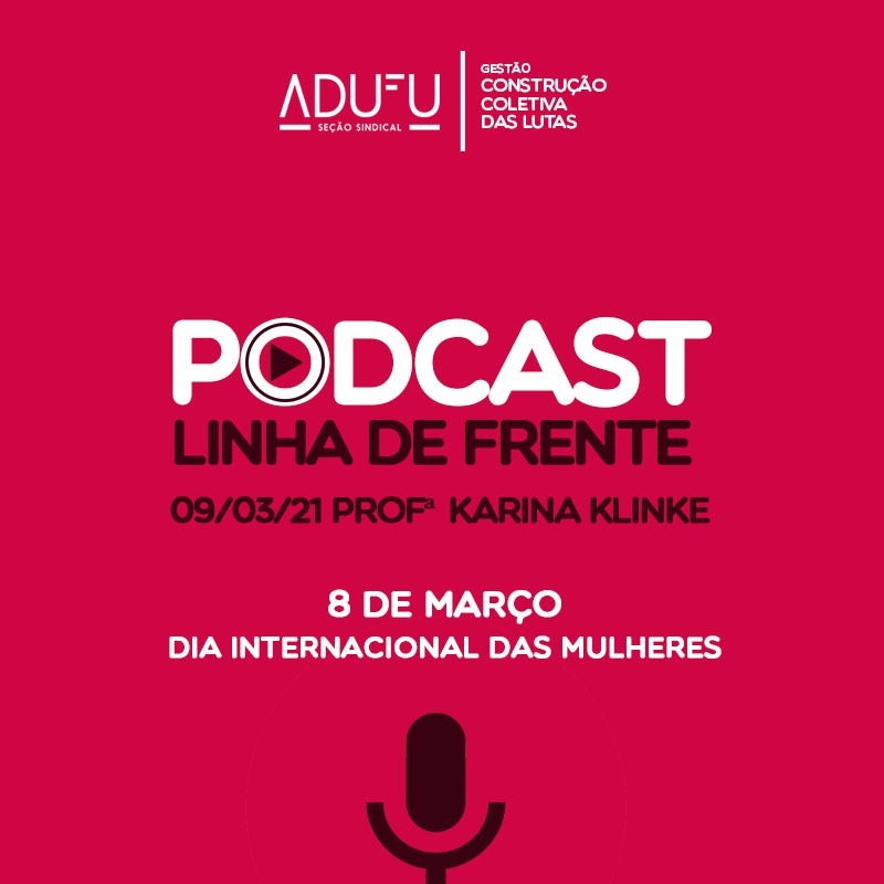 Linha de Frente 09/03/21 Karina Klinke - 8 de Março episode artwork