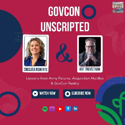 Lessons from Army Futures, Acquisition Hurdles & GovCon Reality