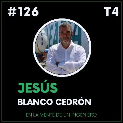 #126 Jesús Blanco Cedrón. Responsable Proyectos Descarbonización en Balearia
