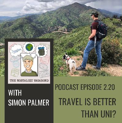 Is Travel a Better Education or Uni?