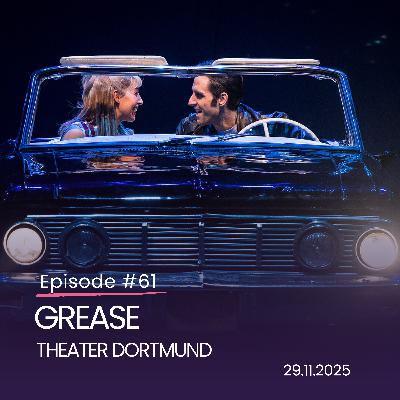 GREASE in Dortmund – angekündigt als Singalong-Show, aber irgendwie... nur fast?