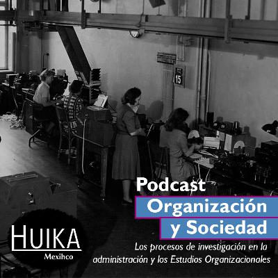 6 (2024) Los procesos de investigación en la administración y los Estudios Organizacionales con la Dra. Ruth Selene Ríos Estrada 6 (2024) Los procesos de investigación en la administración y los Estudios Organizacionales con la Dra. Ruth Selene Ríos Estrada