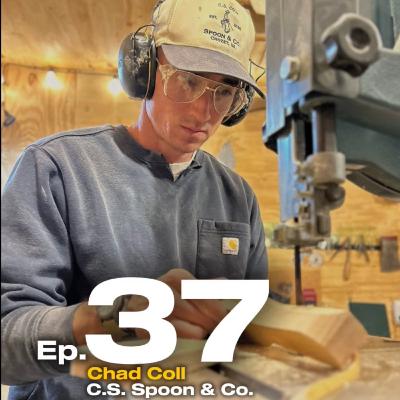 Episode 37 Chad Coll