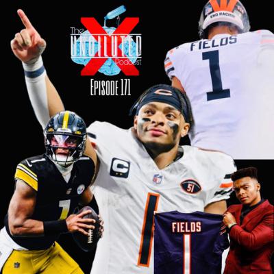 Episode 171 | Peace To Justin Fields