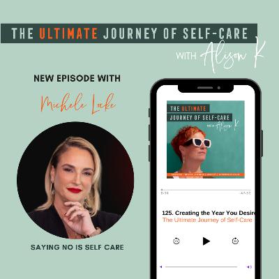 Saying NO is Self-Care with Michele Locke