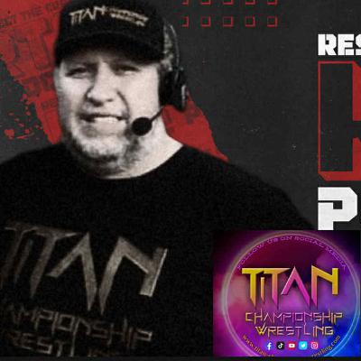 Respect The Craft EP370 Featuring “Titan Championship Wrestling’s Own” Charles DeLutri