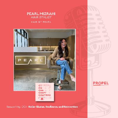 Pearl Mizrahi: Roller Skates, Resilience, & Reinvention